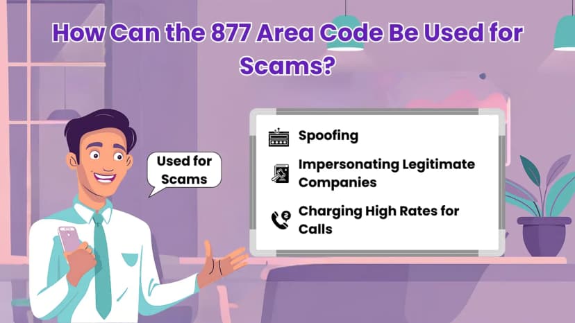 كيف يمكن استخدام رمز المنطقة 877 لعمليات الاحتيال؟
