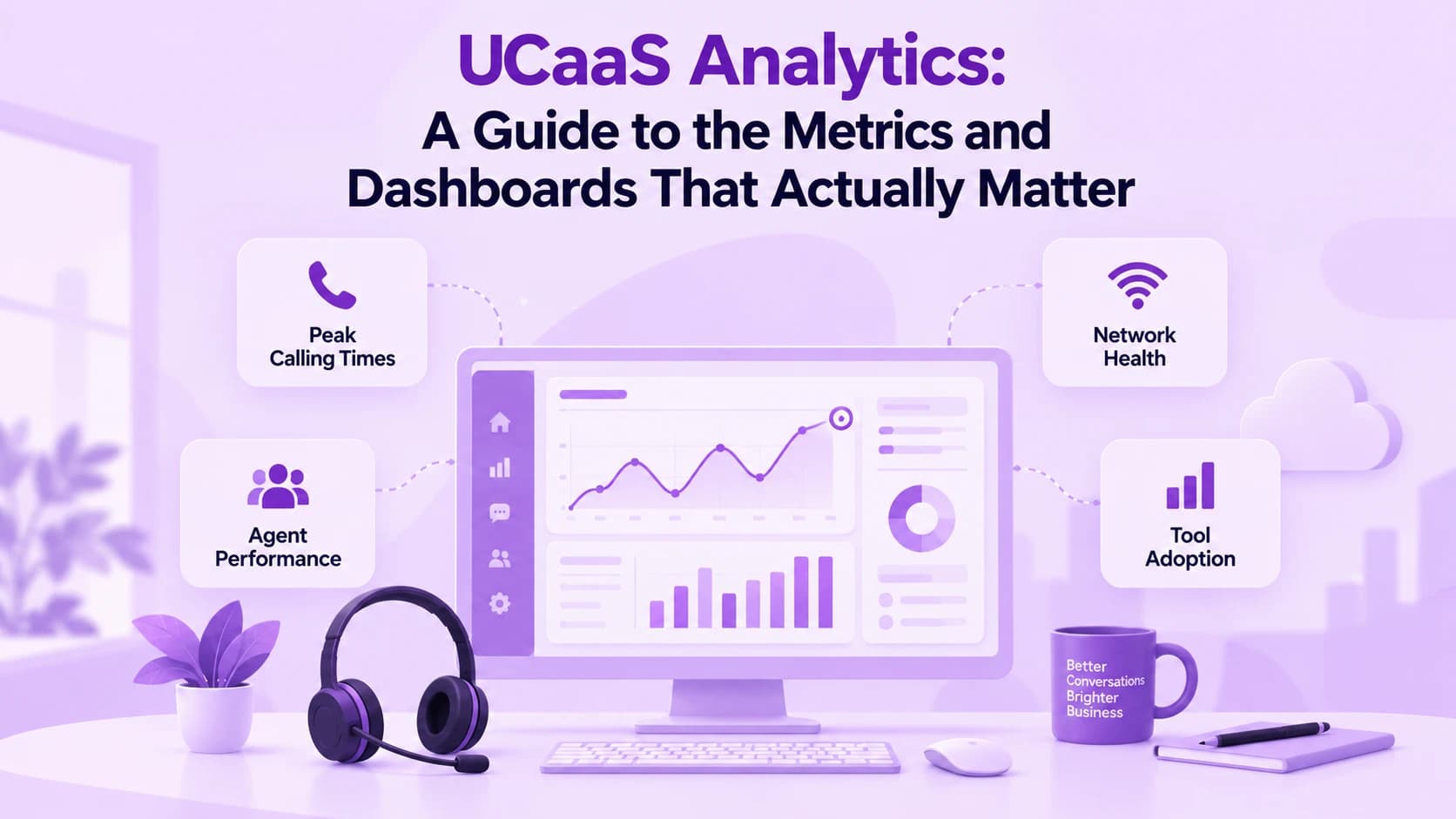 UCaaS Analytics: Ein Leitfaden zu den wirklich wichtigen Metriken und Dashboards
