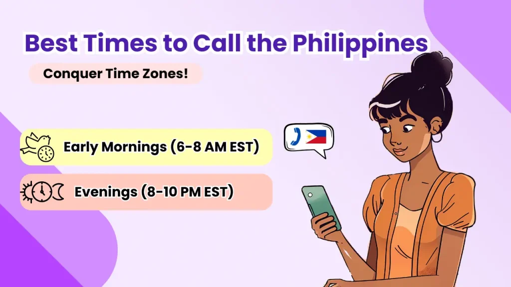 best times to call the philippines